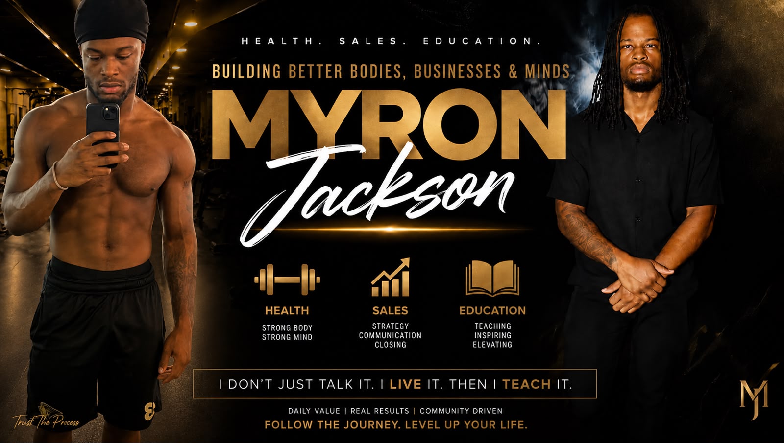 Myron Jackson — health, sales and education